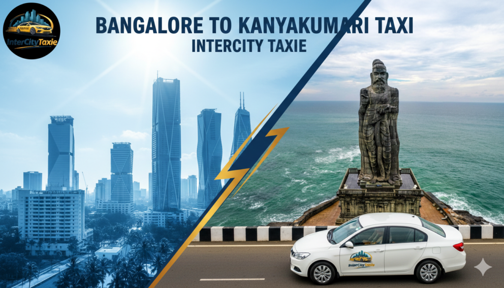 Bangalore to Kanyakumari Taxi