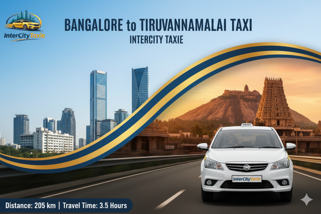 Bangalore to Tiruvannamalai Taxi